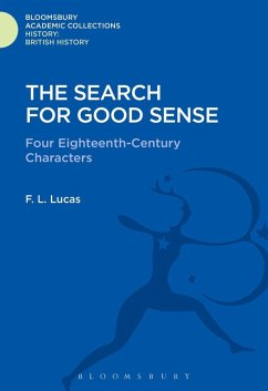 The Search for Good Sense (eBook, PDF) - Lucas, F. L.