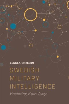 Swedish Military Intelligence (eBook, PDF) - Erikkson, Gunilla