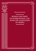 Russian doctrine of international law after the annexation of Crimea (eBook, ePUB)