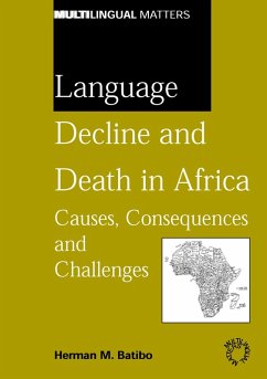 Language Decline and Death in Africa (eBook, PDF) - Batibo, Herman M.