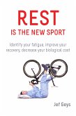 Rest is the New Sport (eBook, ePUB)