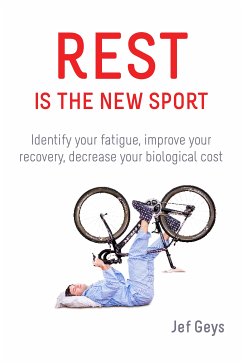Rest is the New Sport (eBook, ePUB) - Geys, Jef