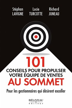 Cover 101 conseils pour propulser votre equipe de ventes au sommet (eBook, ePUB)