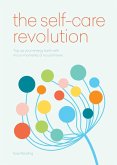 The Self-Care Revolution (eBook, ePUB)