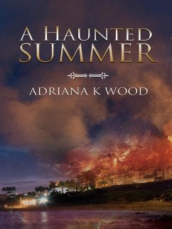 Haunted Summer (eBook, ePUB) - Wood, Adrianne Kathleen