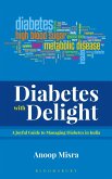 Diabetes with Delight (eBook, ePUB)