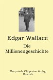 Die Millionengeschichte (eBook, ePUB)