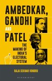 Ambedkar, Gandhi and Patel (eBook, ePUB)