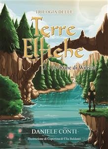 Trilogia delle Terre Elfiche 1 - Le Rune di Winslar (eBook, ePUB) - Conti, Daniele