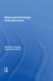News and Exchange Rate Dynamics (eBook, PDF) News and Exchange Rate Dynamics (eBook, PDF)