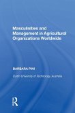 Masculinities and Management in Agricultural Organizations Worldwide (eBook, ePUB)