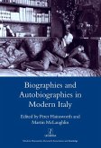 Biographies and Autobiographies in Modern Italy: a Festschrift for John Woodhouse (eBook, ePUB)