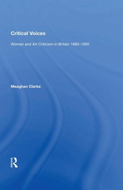 Critical Voices (eBook, ePUB) - Clarke, Meaghan
