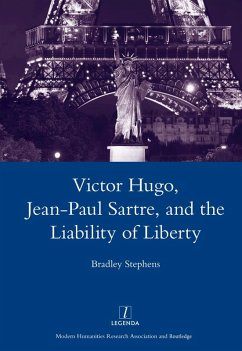 Cover Victor Hugo, Jean-Paul Sartre, and the Liability of Liberty (eBook, PDF)