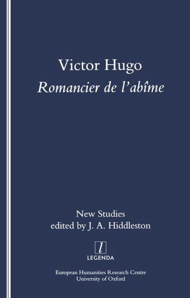 Victor Hugo, Romancier de l'Abime (eBook, PDF) Victor Hugo, Romancier de l'Abime (eBook, PDF)