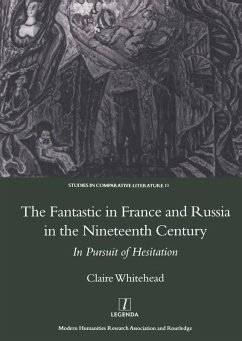 The Fantastic in France and Russia in the 19th Century (eBook, ePUB) - Whitehead, Claire