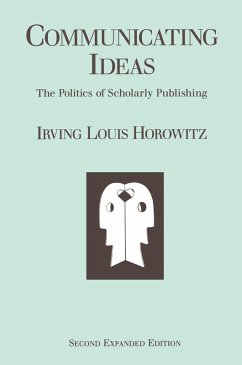 Communicating Ideas (eBook, ePUB) - Horowitz, Irving Louis