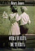 Otra vuelta de tuerca (eBook, ePUB)