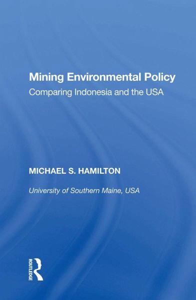 Mining Environmental Policy (eBook, ePUB) Mining Environmental Policy (eBook, ePUB)