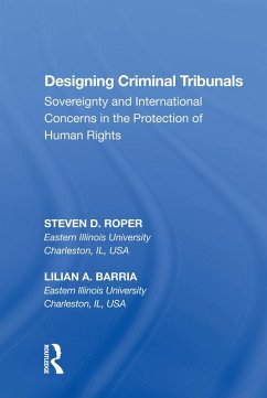 Designing Criminal Tribunals (eBook, ePUB) - Roper, Steven D.