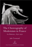 The Choreography of Modernism in France (eBook, PDF)