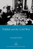Yiddish in the Cold War (eBook, PDF) Yiddish in the Cold War (eBook, PDF)