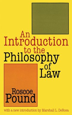 An Introduction to the Philosophy of Law (eBook, PDF) - Pound, Roscoe; DeRosa, Marshall. L
