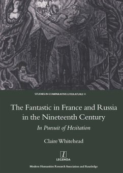 The Fantastic in France and Russia in the 19th Century (eBook, PDF) - Whitehead, Claire
