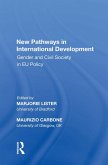 New Pathways in International Development (eBook, ePUB) New Pathways in International Development (eBook, ePUB)