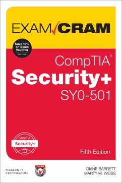 CompTIA Security+ SY0-501 Exam Cram (eBook, PDF) - Barrett Diane; Weiss Martin M.