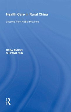 Health Care in Rural China (eBook, PDF) Cover Health Care in Rural China (eBook, PDF)