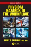 Physical Hazards of the Workplace (eBook, ePUB)