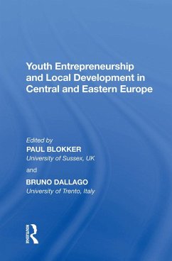 Youth Entrepreneurship and Local Development in Central and Eastern Europe (eBook, PDF) - Dallago, Bruno
