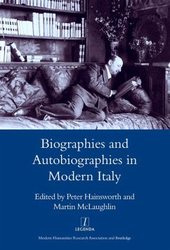 Biographies and Autobiographies in Modern Italy: a Festschrift for John Woodhouse (eBook, PDF) - Mclaughlin, Martin