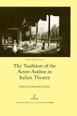 The Tradition of the Actor-author in Italian Theatre (eBook, PDF)