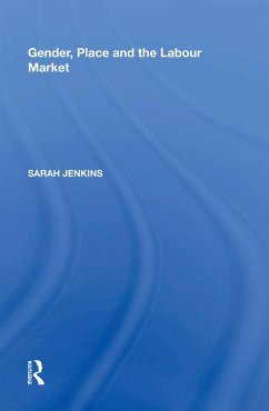 Gender, Place and the Labour Market (eBook, PDF) - Jenkins, Sarah