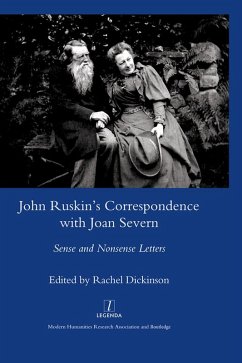 John Ruskin's Correspondence with Joan Severn (eBook, PDF)