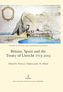 Cover Britain, Spain and the Treaty of Utrecht 1713-2013 (eBook, ePUB)