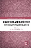 Buddhism and Gandhara (eBook, PDF)