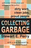 Collecting Garbage (eBook, ePUB)