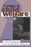 A History of Child Welfare (eBook, PDF)
