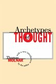 Archetypes of Thought (eBook, ePUB)