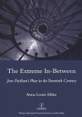 The Extreme In-between (politics and Literature) (eBook, PDF) The Extreme In-between (politics and Literature) (eBook, PDF)