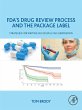 FDA's Drug Review Process and the... - Bild 1