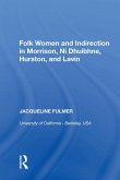 Folk Women and Indirection in Morrison, N¿ Dhuibhne, Hurston, and Lavin (eBook, ePUB)