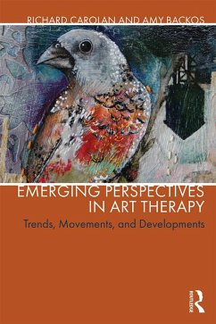 Emerging Perspectives in Art Therapy (eBook, ePUB)