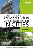 Sustainability Policy, Planning and Gentrification in Cities (eBook, ePUB)