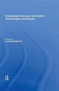 Knowledge Economy, Information Technologies and Growth (eBook, ePUB) Cover Knowledge Economy, Information Technologies and Growth (eBook, ePUB)