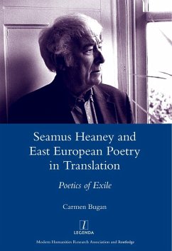 Seamus Heaney and East European Poetry in Translation (eBook, ePUB) - Bugan, Carmen