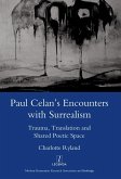 Paul Celan's Encounters with Surrealism (eBook, PDF)